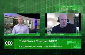 CEORoadshow Interview with Todd Davis, Chairman & CEO of CBD Unlimited, Inc. (EDXC) | CEORoadShow